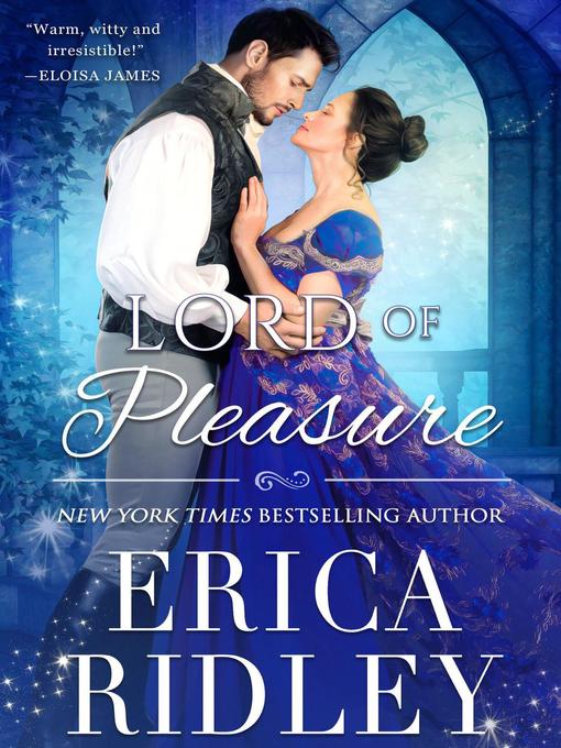 Title details for Lord of Pleasure by Erica Ridley - Available
